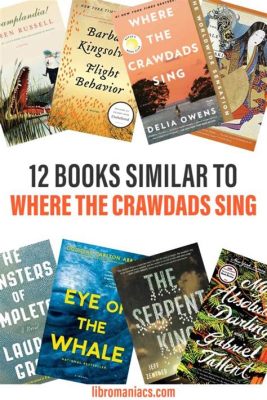 books like where the crawdads sing: A journey into the wilderness of self-discovery and survival