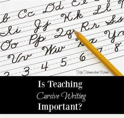 how to teach cursive and why handwriting is important in the digital age